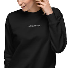 Load image into Gallery viewer, Soft Life Advocate Crewneck Sweatshirt