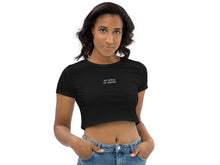 Load image into Gallery viewer, All Vibes No Chaser Short Sleeve Crop Top (Organic)
